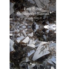 Menderesler Yazmak: Çekmeceler Kitabı III