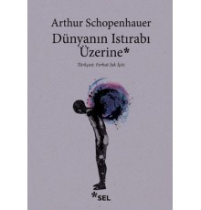 Dünyanın Istırabı Üzerine