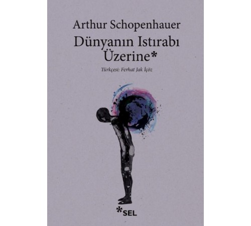 Dünyanın Istırabı Üzerine