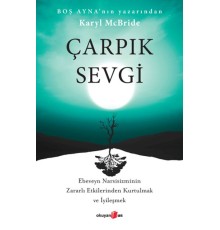 Çarpık Sevgi