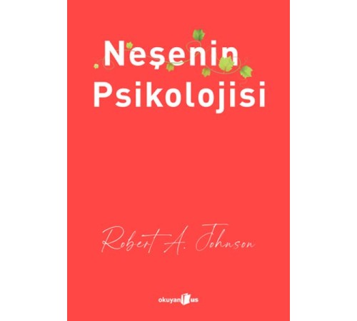 Neşenin Psikolojisi Neşenin Psikolojisi