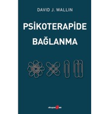 Psikoterapide Bağlanma