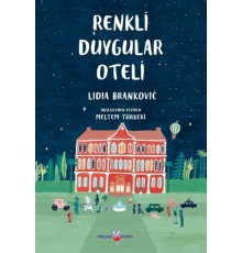Renkli Duygular Oteli
