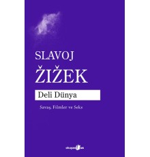 Deli Dünya Savaş, Filmler ve Seks