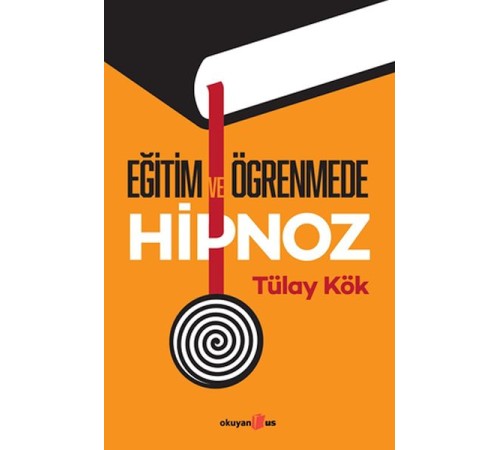 Eğitim ve Öğrenmede Hipnoz