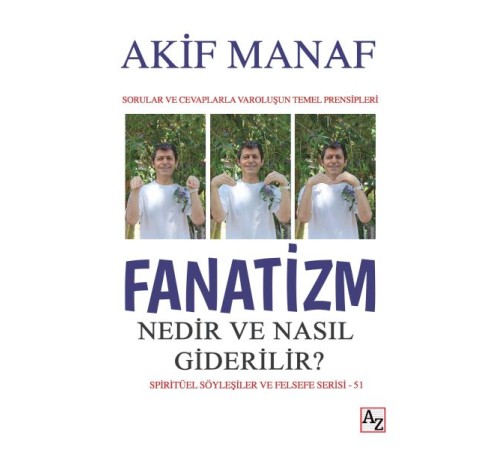 Fanatizm Nedir ve Nasıl Giderilir?