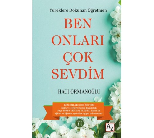 Yüreklere Dokunan Öğretmen Ben Onları Çok Sevdim