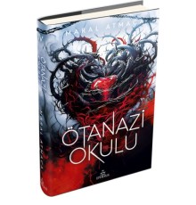Ötanazi Okulu 4 (Ciltli)