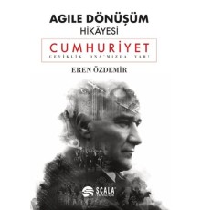 Agile Dönüşüm Hikayesi - Cumhuriyet