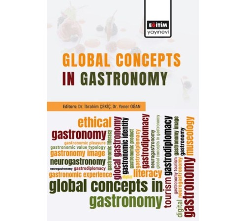 Global Concepts In Gastronomy