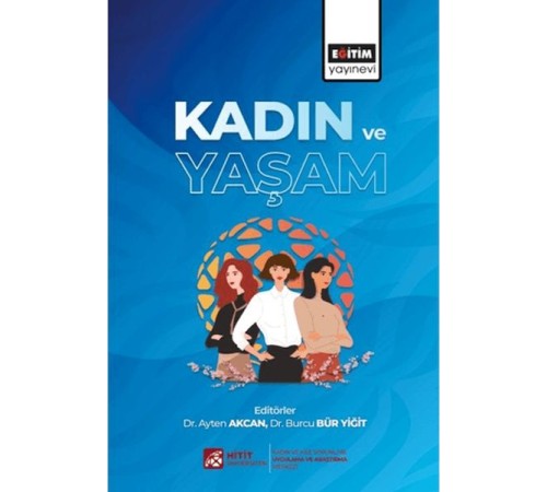 Kadın Ve Yaşam