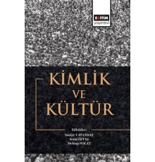 Kimlik Ve Kültür