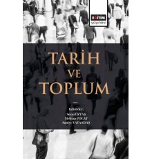 Tarih Ve Toplum