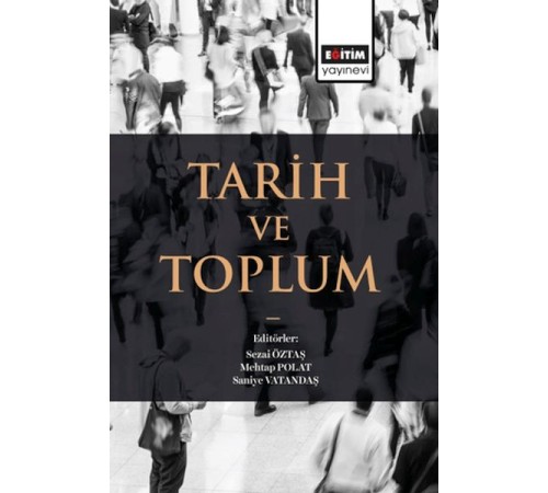 Tarih Ve Toplum
