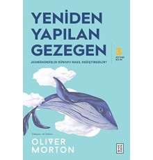 Yeniden Yapılan Gezegen