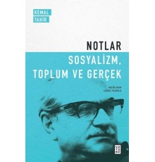 Notlar - Sosyalizm, Toplum ve Gerçek