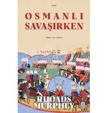 Osmanlı Savaşırken