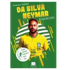 Da Silva Neymar - Futbolun Dahileri