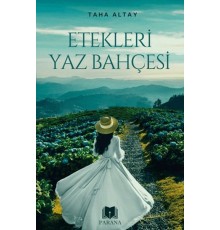 Etekleri Yaz Bahçesi