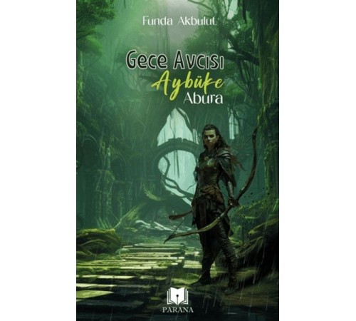 Gece Avcısı Aybüke - Abura