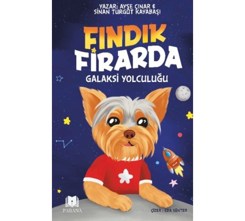 Fındık Firarda – Galaksi Yolculuğu