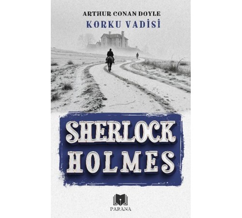 Korku Vadisi - Sherlock Holmes