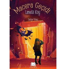 Macera Geçidi - Lanetli Köy