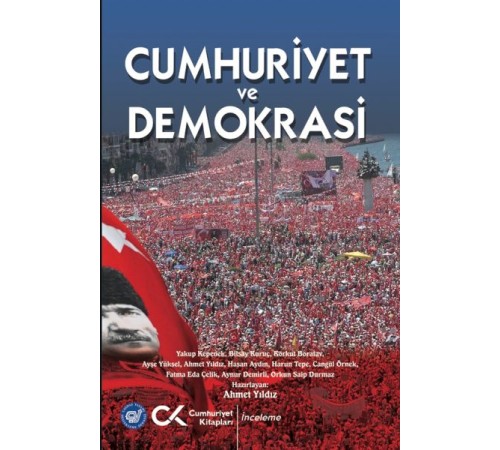 Cumhuriyet ve Demokrasi