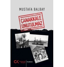 Çanakkale Unutulmaz