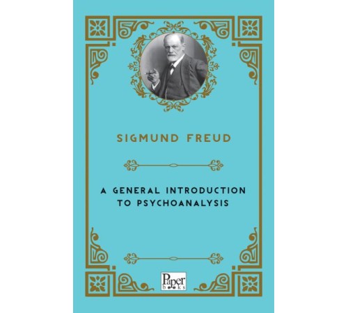 A General Introduction to Psychoanalysis (İngilizce)