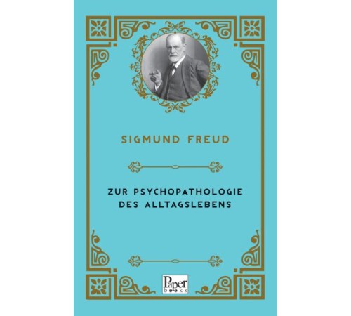 Zur Psychopathologie Des Alltagslebens (Almanca)
