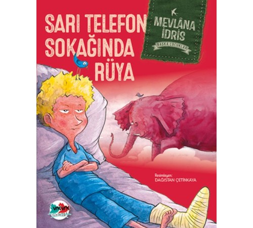 Sarı Telefon Sokağında Rüya