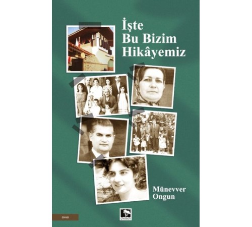 İşte Bu Bizim Hikâyemiz İşte Bu Bizim Hikâyemiz