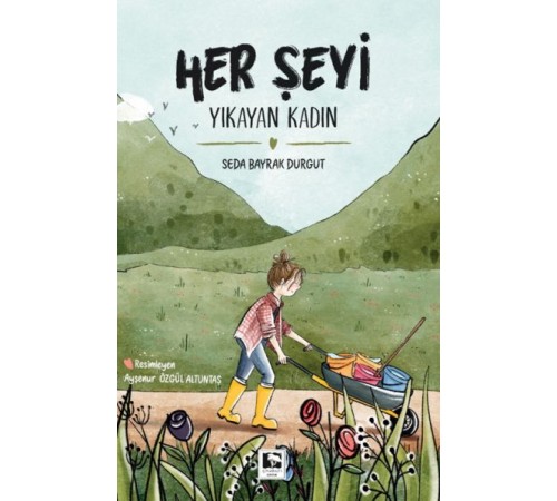 Her Şeyi Yıkayan Kadın