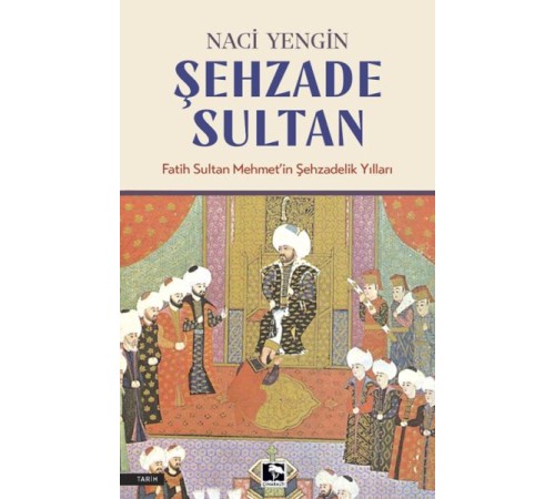 Şehzade Sultan Şehzade Sultan
