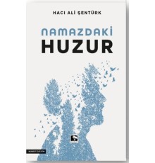 Namazdaki Huzur
