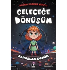 Geleceğe Dönüşüm