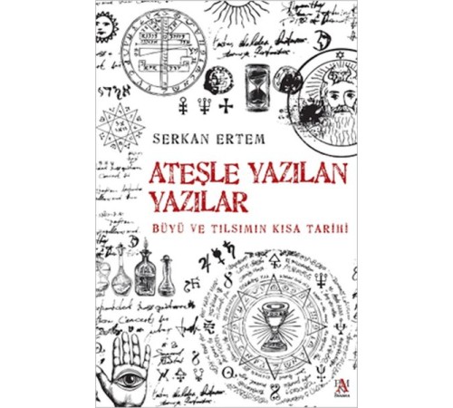 Ateşle Yazılan Yazılar