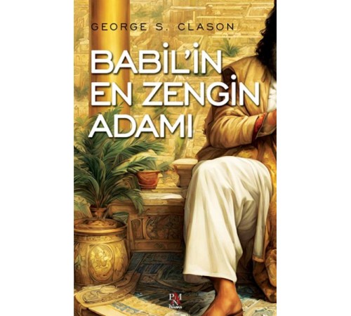 Babil’in En Zengin Adamı