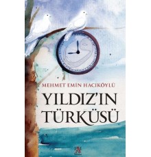 Yıldız’ın Türküsü