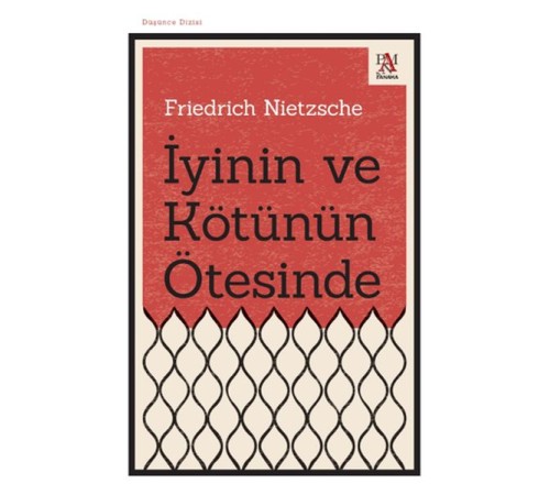 İyinin ve Kötünün Ötesinde İyinin ve Kötünün Ötesinde