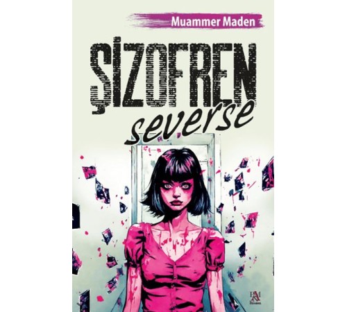 Şizofren Severse