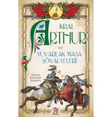 Kral Arthur ve Yuvarlak Masa Şövalyeleri