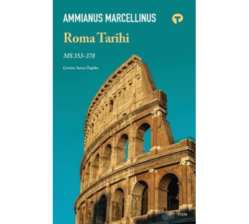 Roma Tarihi MS 353- 378 Roma Tarihi MS 353- 378