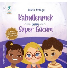 Kabullenmek  Benim Süper Gücüm