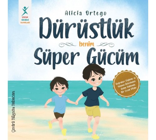 Dürüstlük Benim Süper Gücüm