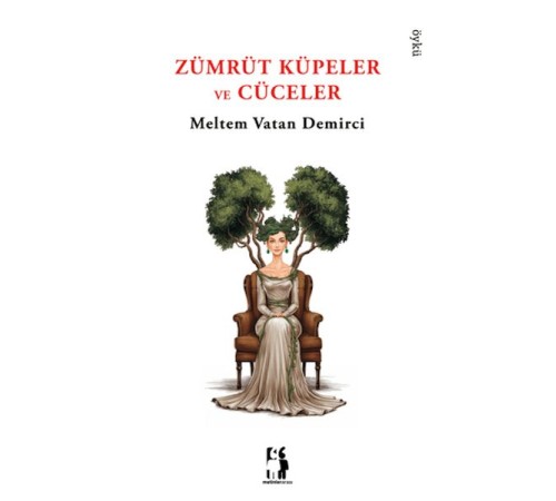 Zümrüt Küpeler ve Cüceler