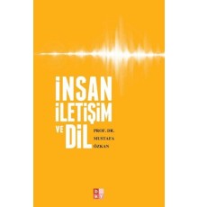 İnsan, İletişim ve Dil