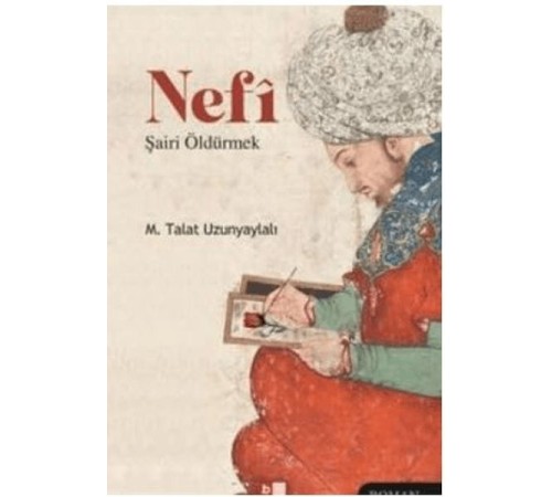 Nefi Şairi Öldürmek