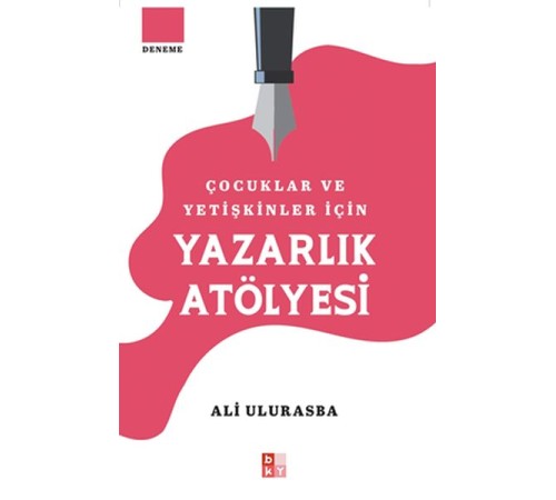 Çocuklar Ve Yetişkinler İçin Yazarlık Atölyesi